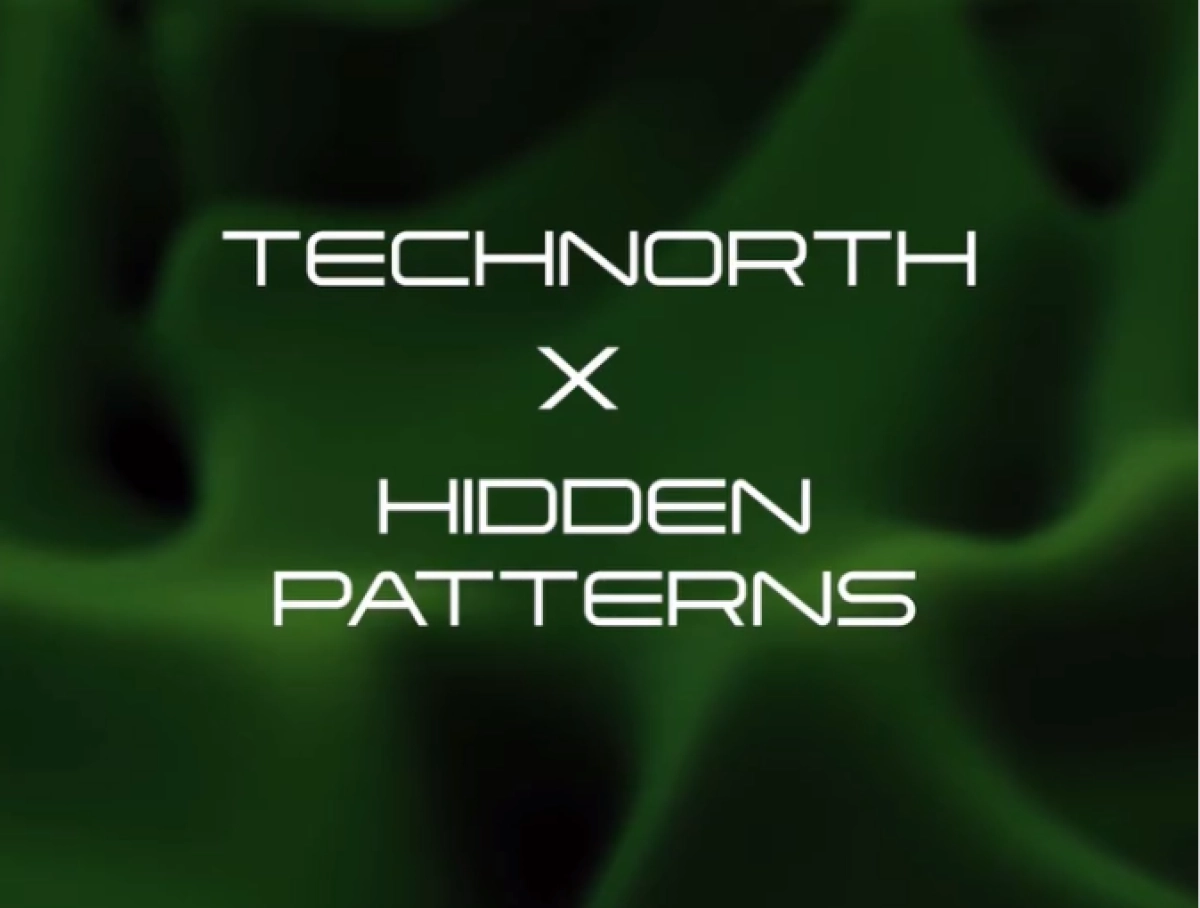 Technorth X Hidden Patterns